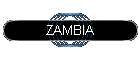 ZAMBIA